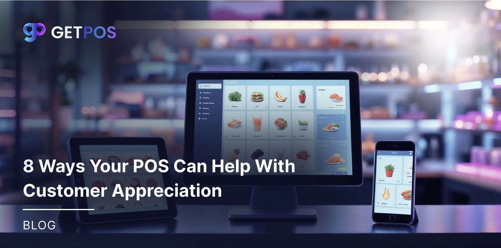 GETPOS Recent Blogs