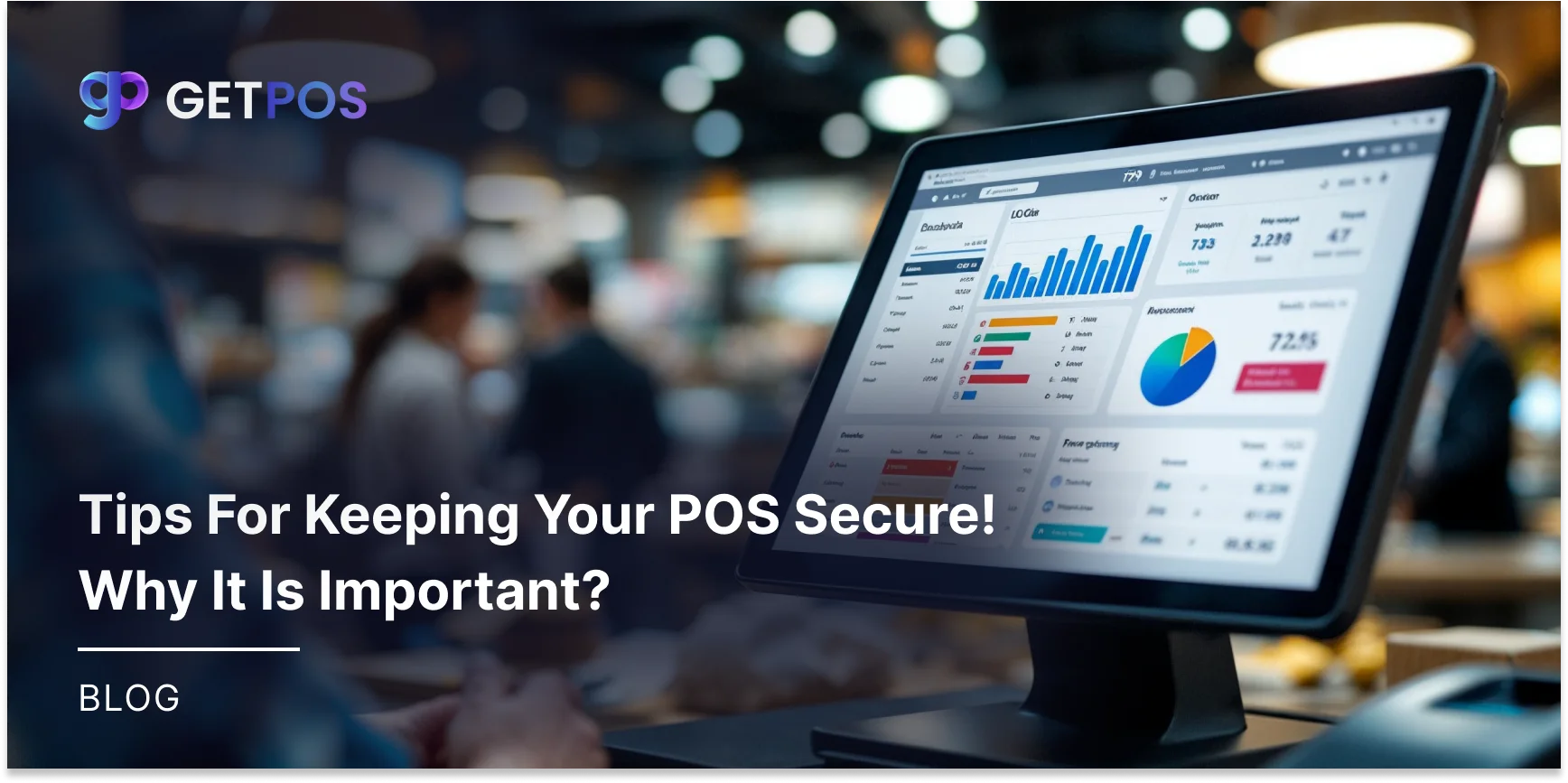 GETPOS Recent Blogs