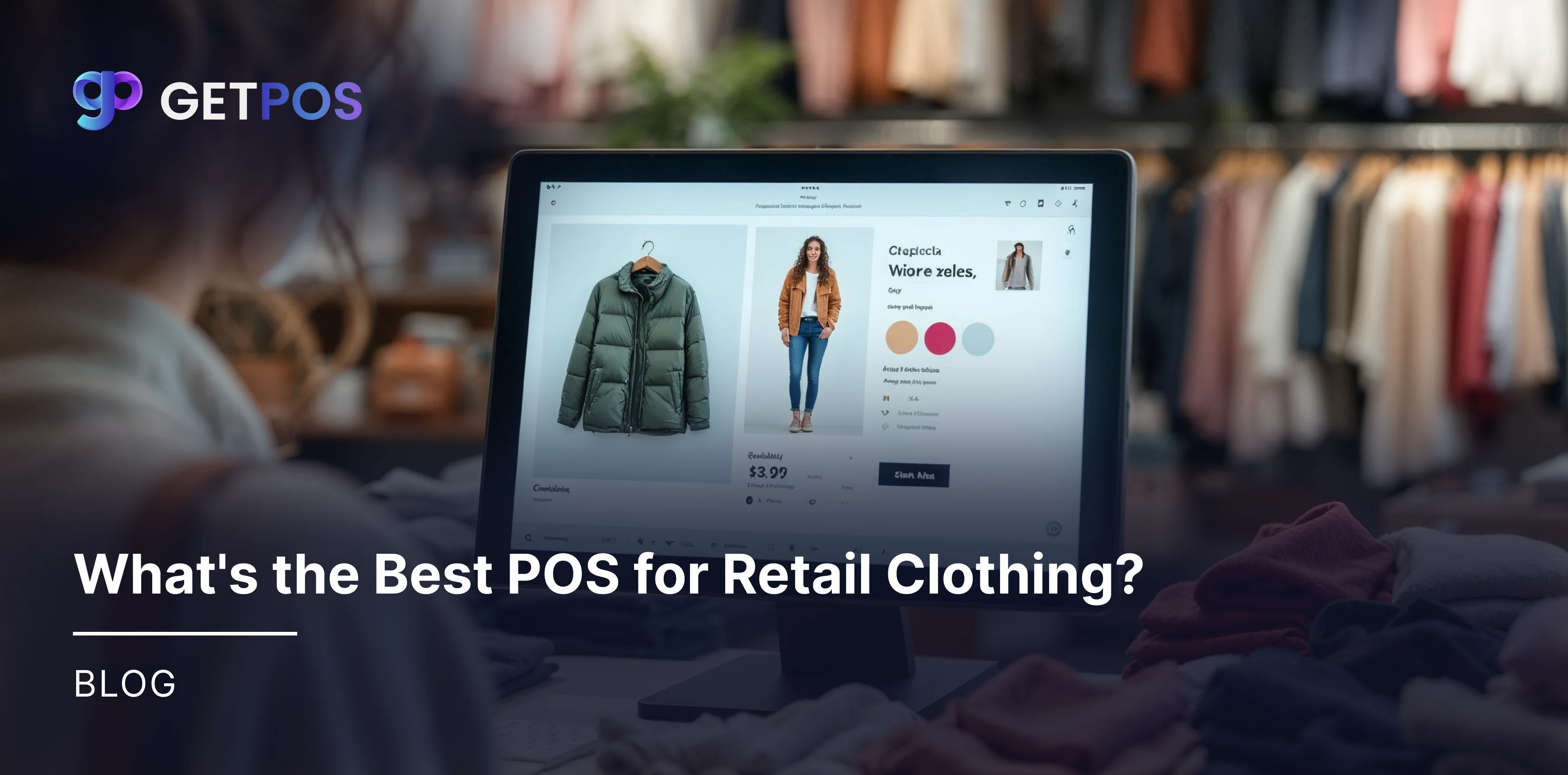 What's the Best POS for Retail Clothing?