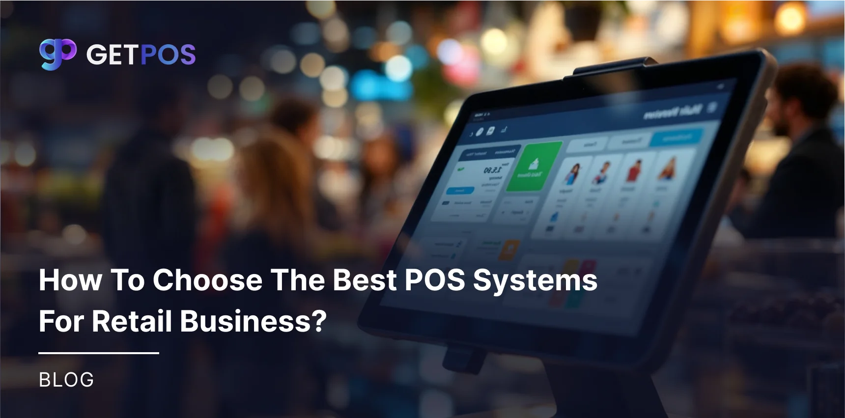 GETPOS Recent Blogs