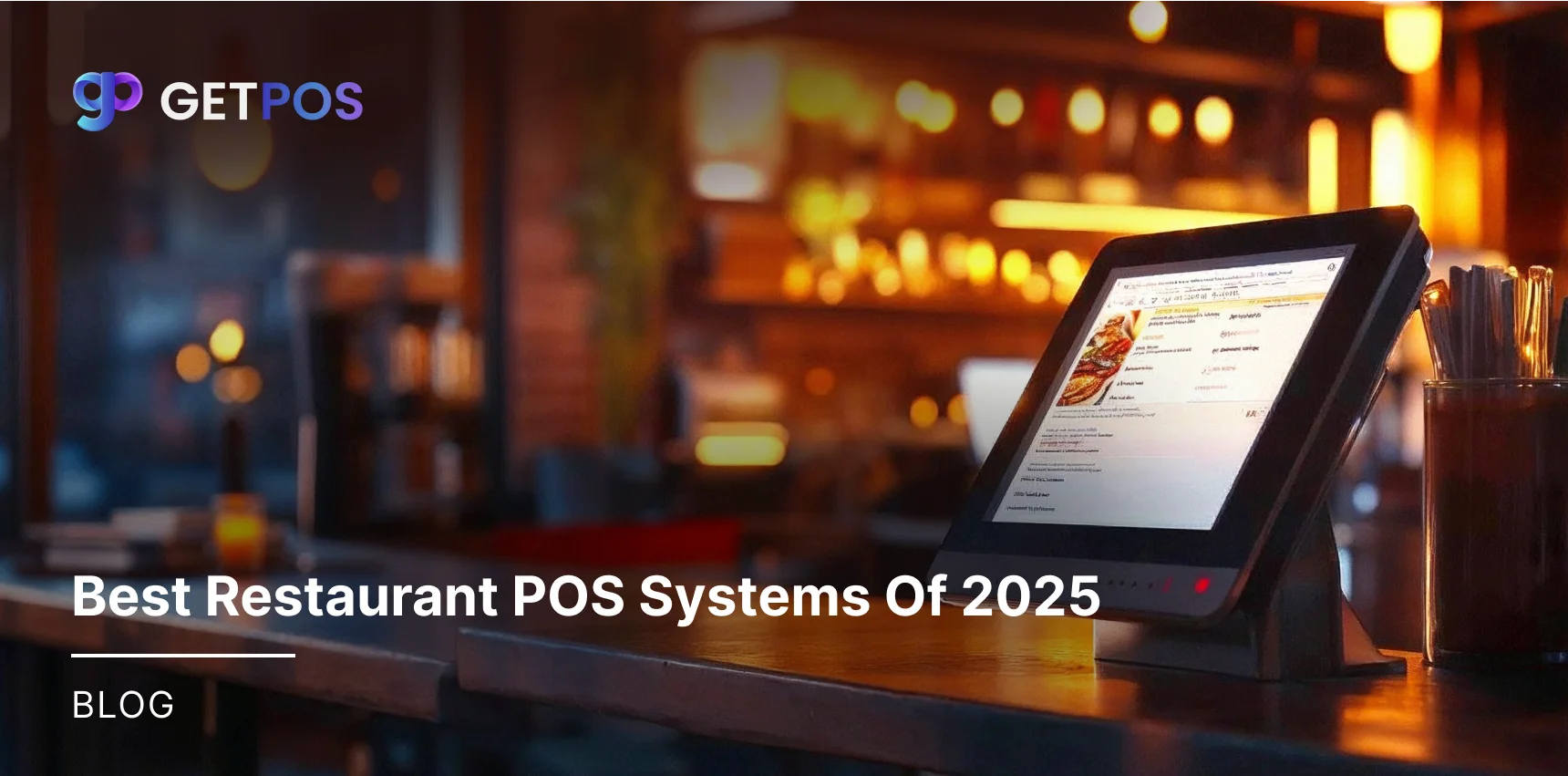 Best Restaurant POS Systems Of 2025