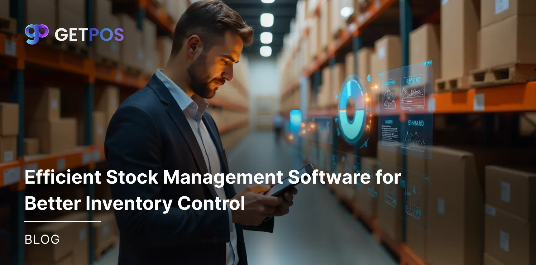 Efficient Stock Management Software for Better Inventory Control