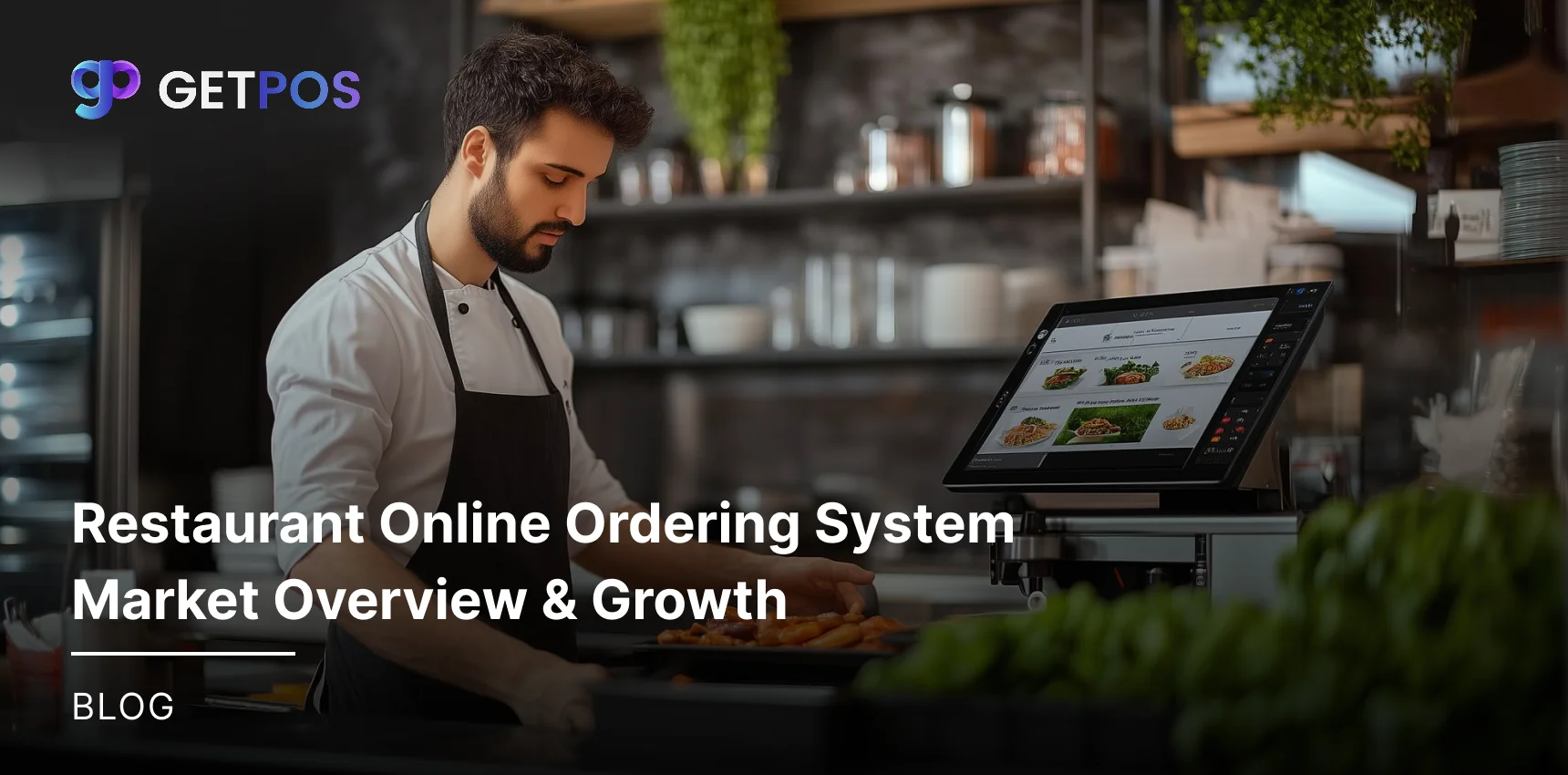 Restaurant Online Ordering System: Market Overview & Growth