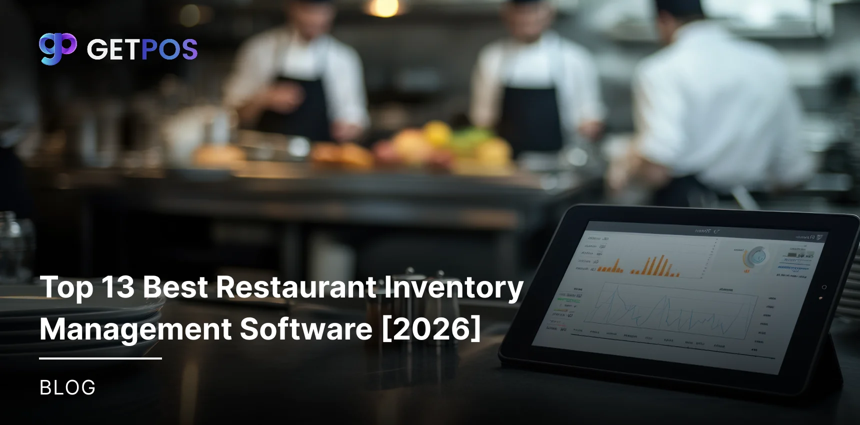 Top 13 Best Restaurant Inventory Management Software [2026]