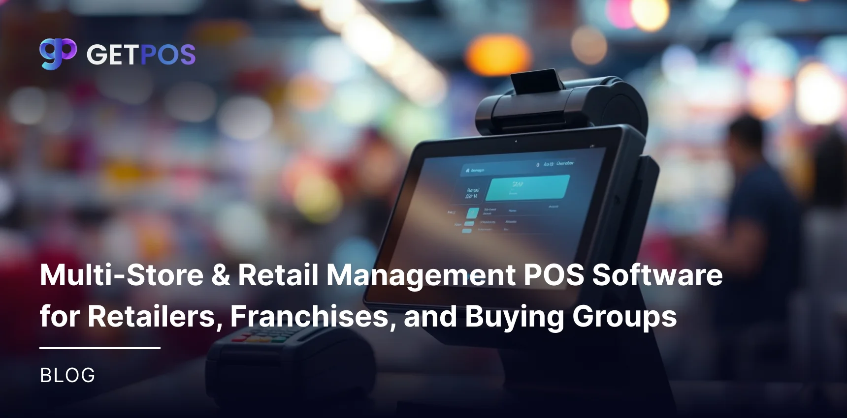 GETPOS Recent Blogs